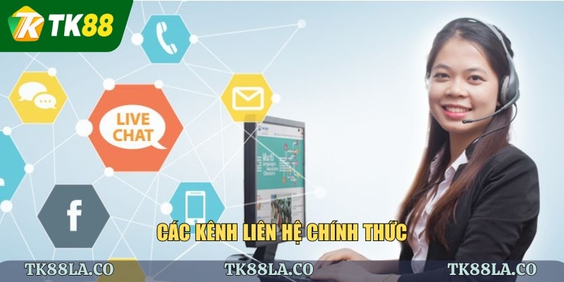 Các kênh liên hệ chính thức