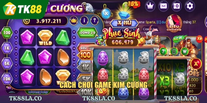 Cách chơi Game Kim Cương